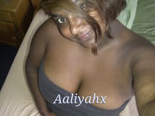 Aaliyahx