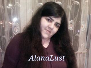 AlanaLust