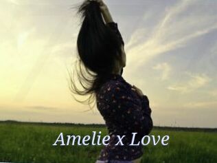 Amelie_x_Love