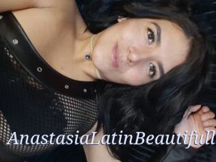 AnastasiaLatinBeautifull