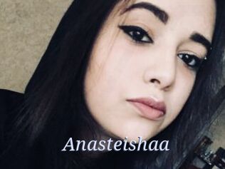 Anasteishaa