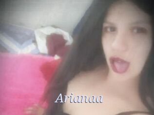 Arianaa