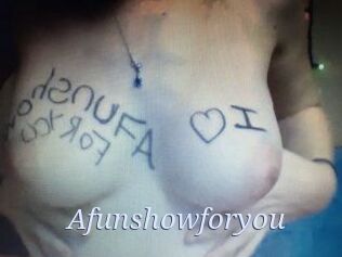 Afunshowforyou