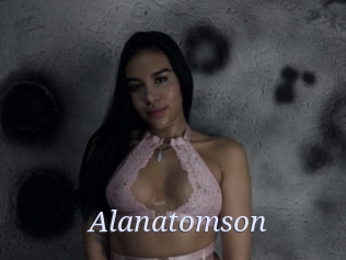 Alanatomson