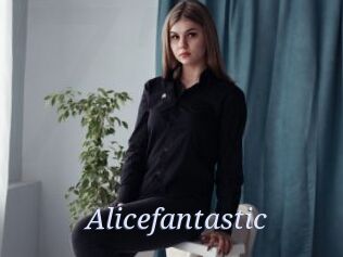 Alicefantastic