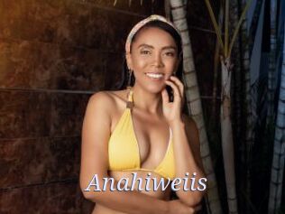 Anahiweiis