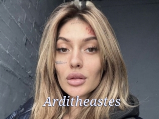 Arditheastes