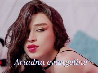ariadna_evangeline 777 Erotik Chat