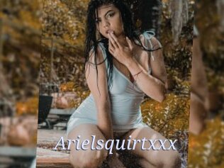 Arielsquirtxxx