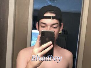 Bhadboy