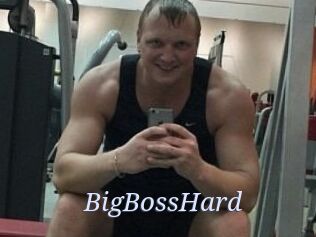 BigBossHard