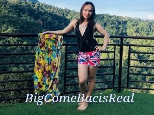 BigComeBacisReal
