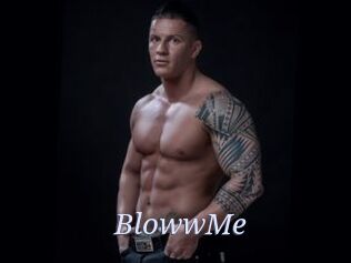 BlowwMe
