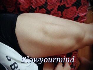 Blowyourmind