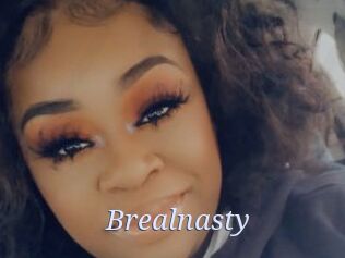 Brealnasty