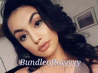 BundleofKayyyy
