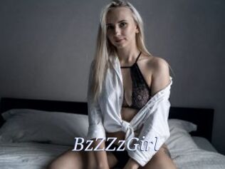 BzZZzGirl