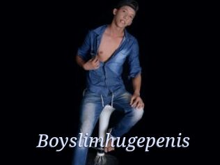 Boyslimhugepenis
