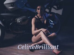 CelineBrilliant