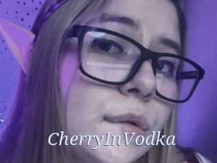 CherryInVodka