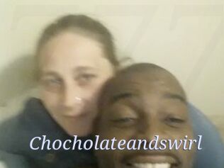 Chocholateandswirl