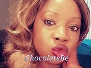 ChocolateBe