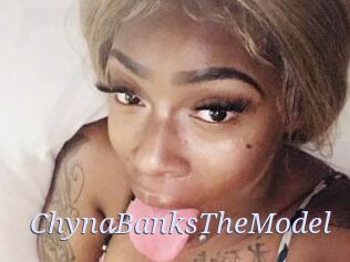 ChynaBanksTheModel