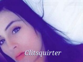 Clitsquirter