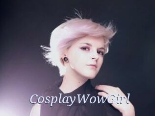 CosplayWowGirl