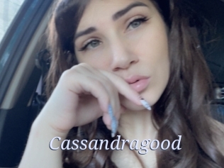 Cassandragood