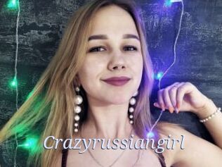 Crazyrussiangirl