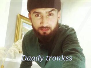 Daady_tronkss