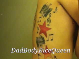 DadBodyRiceQueen