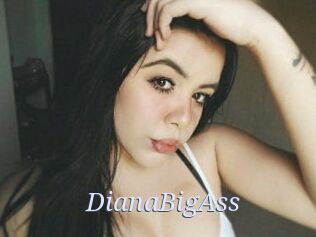 DianaBigAss