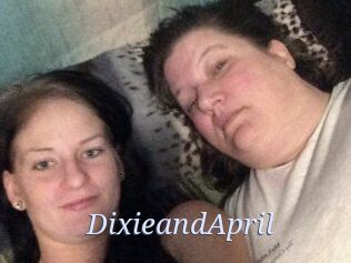 DixieandApril
