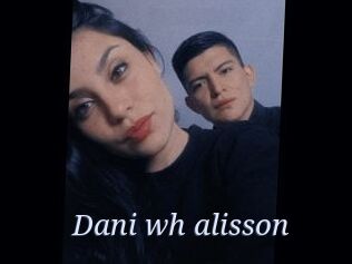 Dani_wh_alisson