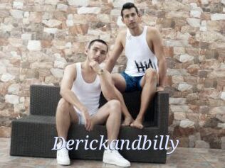 Derickandbilly