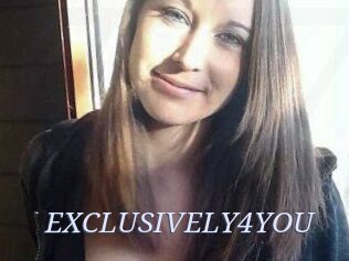 EXCLUSIVELY4YOU