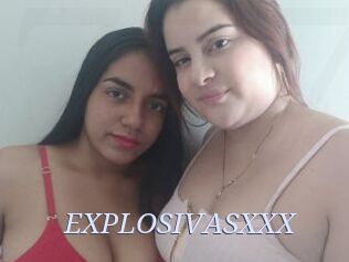 EXPLOSIVASXXX