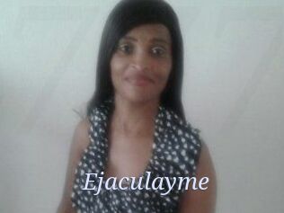 Ejaculayme