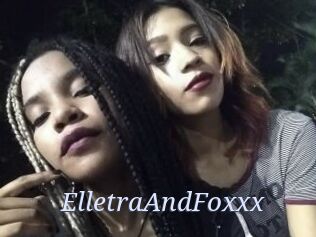 ElletraAndFoxxx