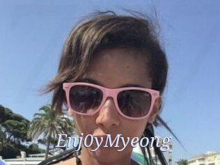 Enj0yMyeong