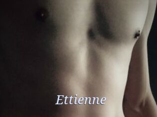 Ettienne