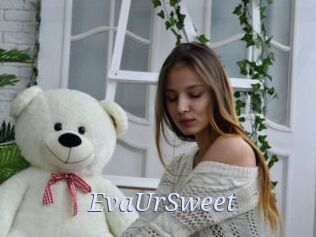 EvaUrSweet