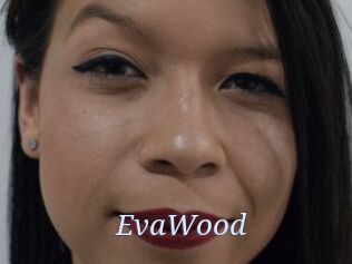EvaWood
