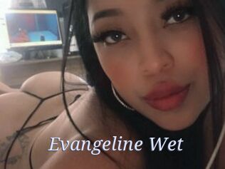 Evangeline_Wet