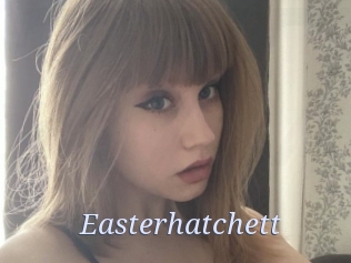 Easterhatchett