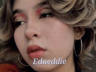 Edaeddie
