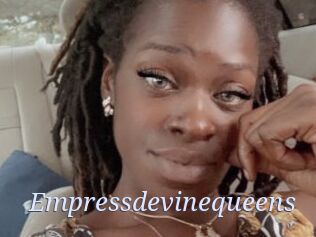 Empressdevinequeens