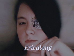 Ericalong